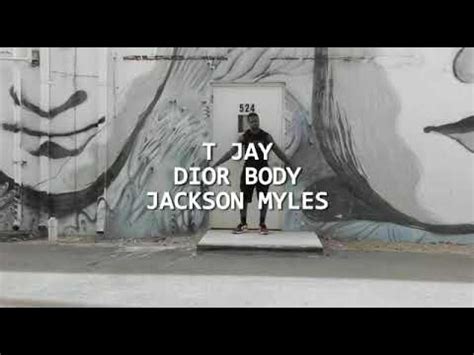 dior body jackson lyrics|JACKSON MYLES – DIOR BODY Lyrics .